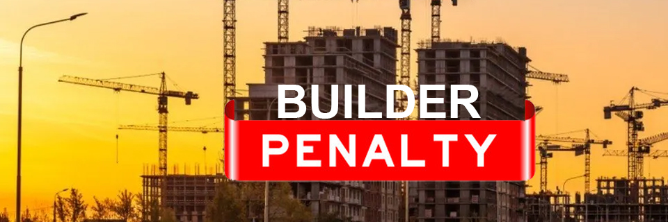 Rera Penalties Five Builders A Total Of Rs 25 Lakh