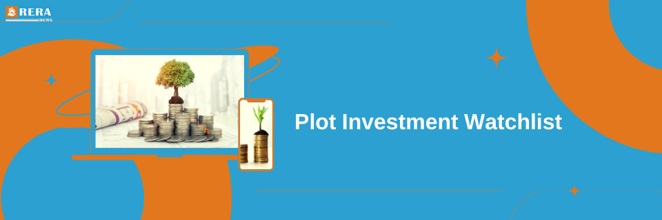 Key Considerations for Plot Investments