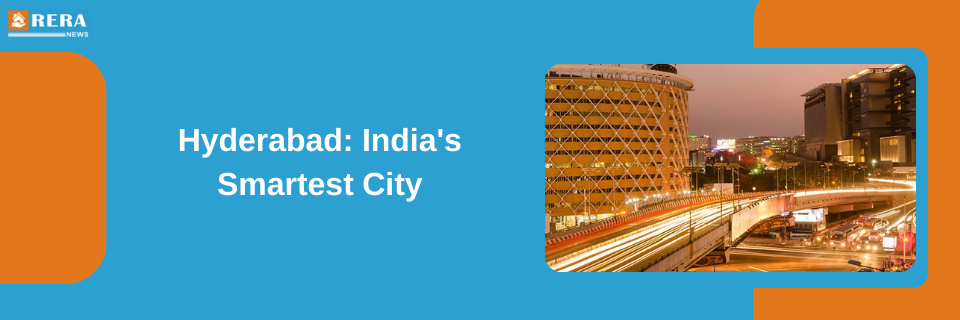 Hyderabad's Path to Becoming India's Smartest City